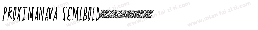 ProximaNava Semlbold字体转换